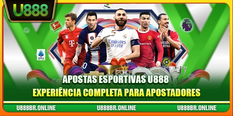 Apostas esportivas U888 - Experiência completa para apostadores